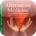 Alternative Medicine The Ins and Outs of Non-Traditional Healing